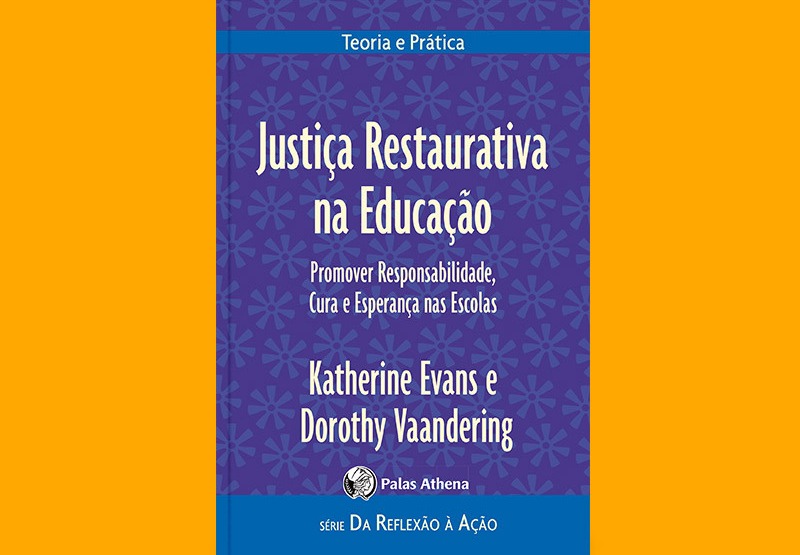 Capa colorida (lilás e amarelo) com o nome Justiça Restaurativa na Educação