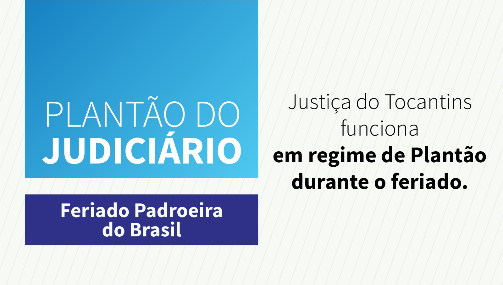 Card com informações sobre feriado do judiciário em tons azul e branco