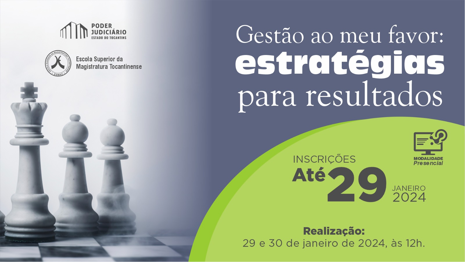 Imagem colorida (branco, azul, verde e preto) com os dizeres "Gestão ao meu favor: estratégias para resultados. Inscrições até dia 29 de janeiro"