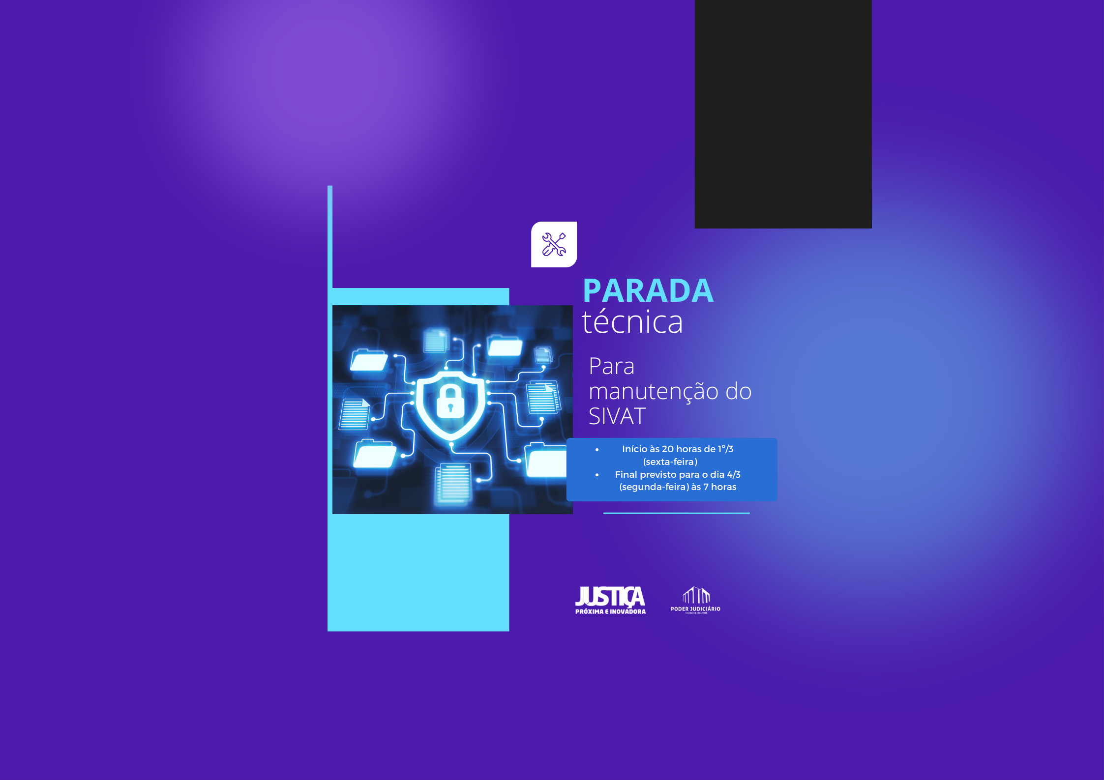 Imagem ilustrativa nas cores azul e lilás que mostra informações sobre Parada Técnica do Sistema Sivat neste final de semana