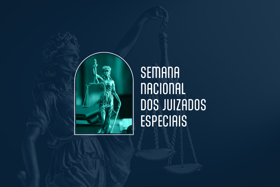 Imagem em fundo azul escuro com a marca d'água da estátua da justiça; ao centro uma janela com a está da justiça e os serguintes dizeres em fonte branca: Semana Nacional dos Juizados Especiais 