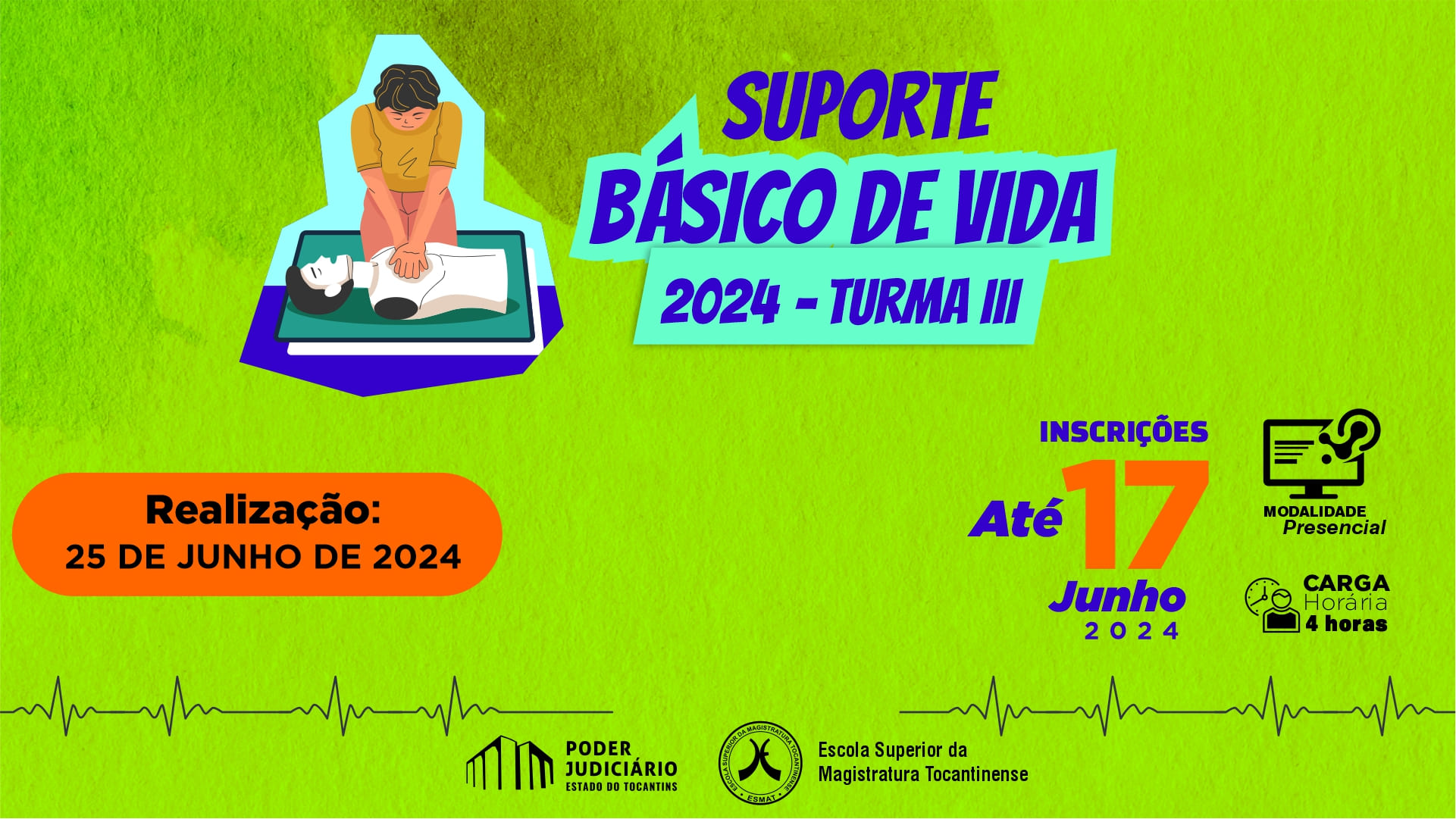 Imagem ilustrativa colorida (verde limão) com uma ilustração de dois bonecos fazendo massagem cardíaca. O texto diz: Suporte Básico de vida 2024 - Turma III