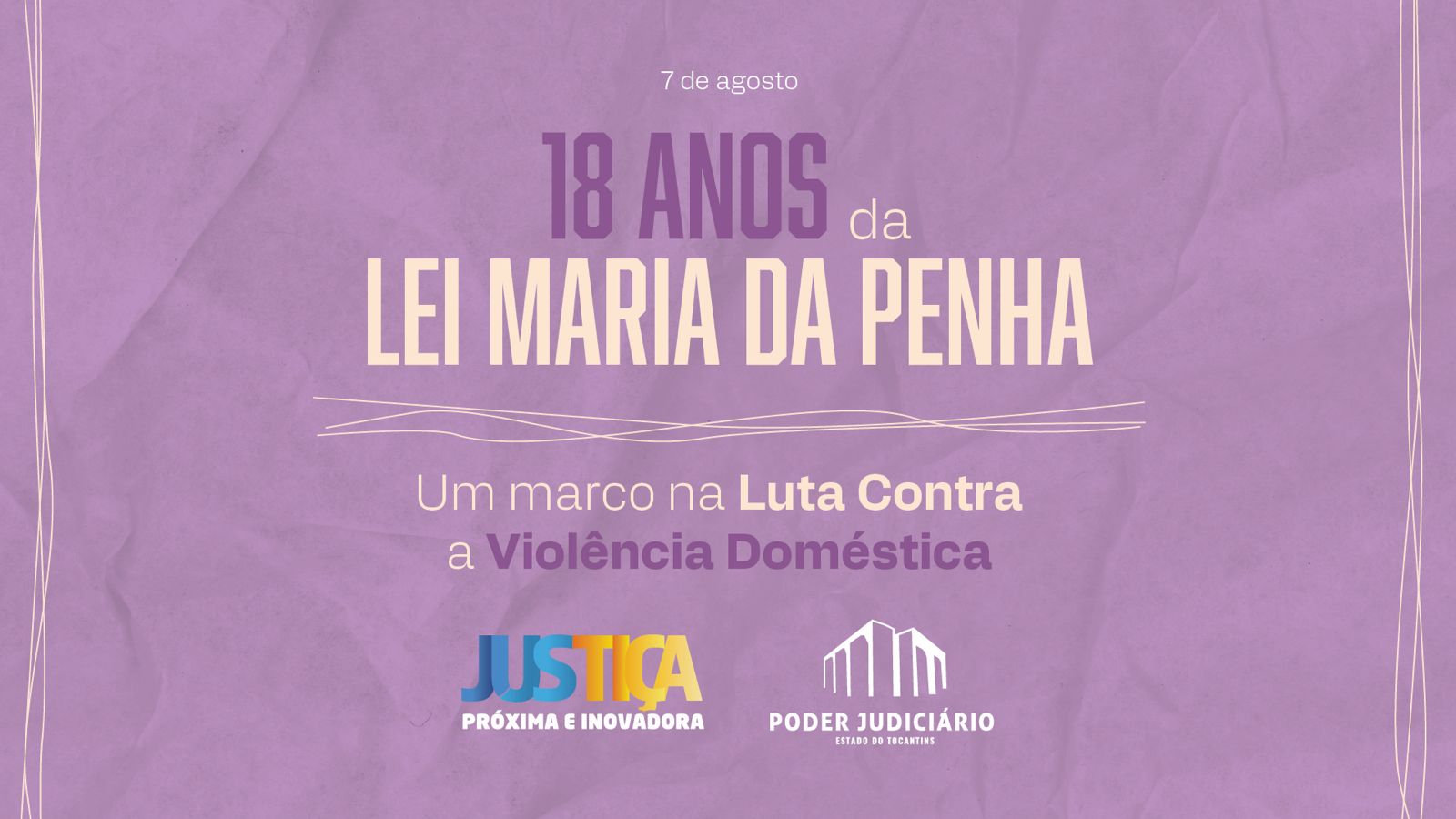 Banner lilás com inscrição sobre Lei Maria da Penha 