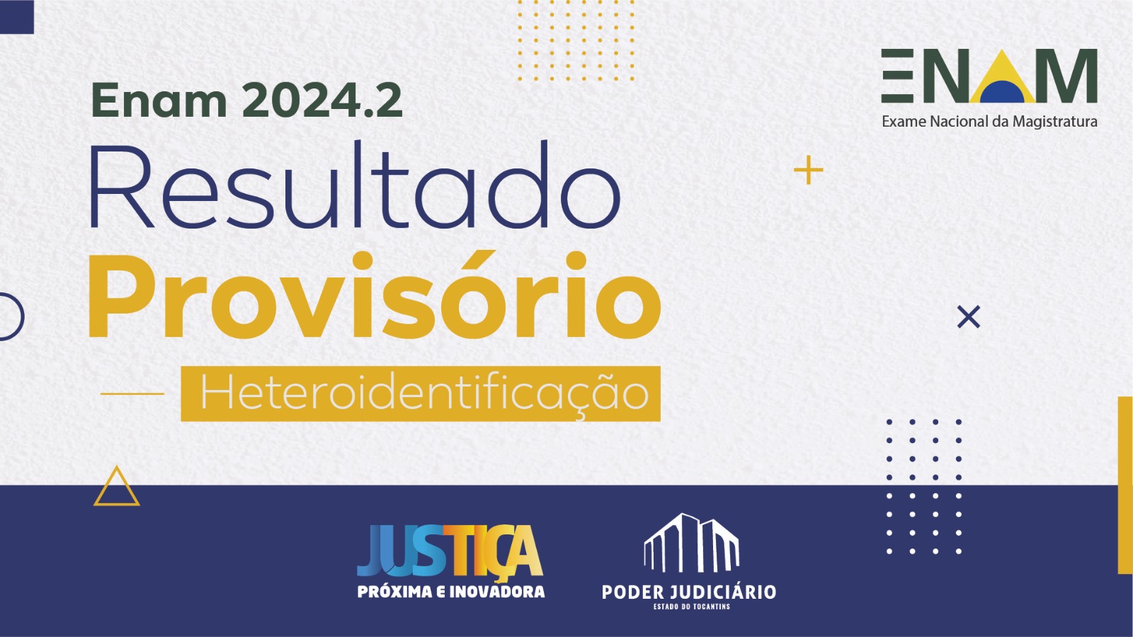 Imagem em fundo branco com informes sobre exame nacional da magistratura com letras azuis e amarelas