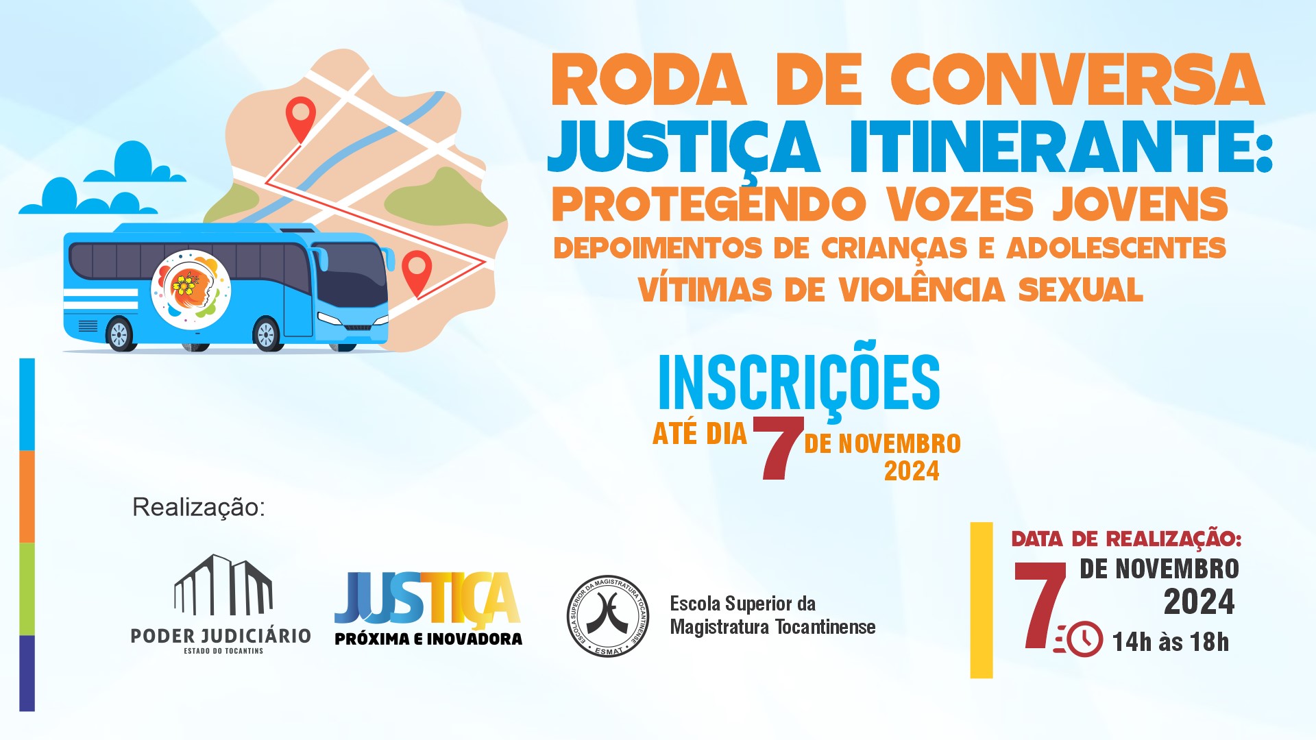 Arte de um banner que mostra um ônibus, um mapa e a informação da Roda de conversa: Justiça Itinerante