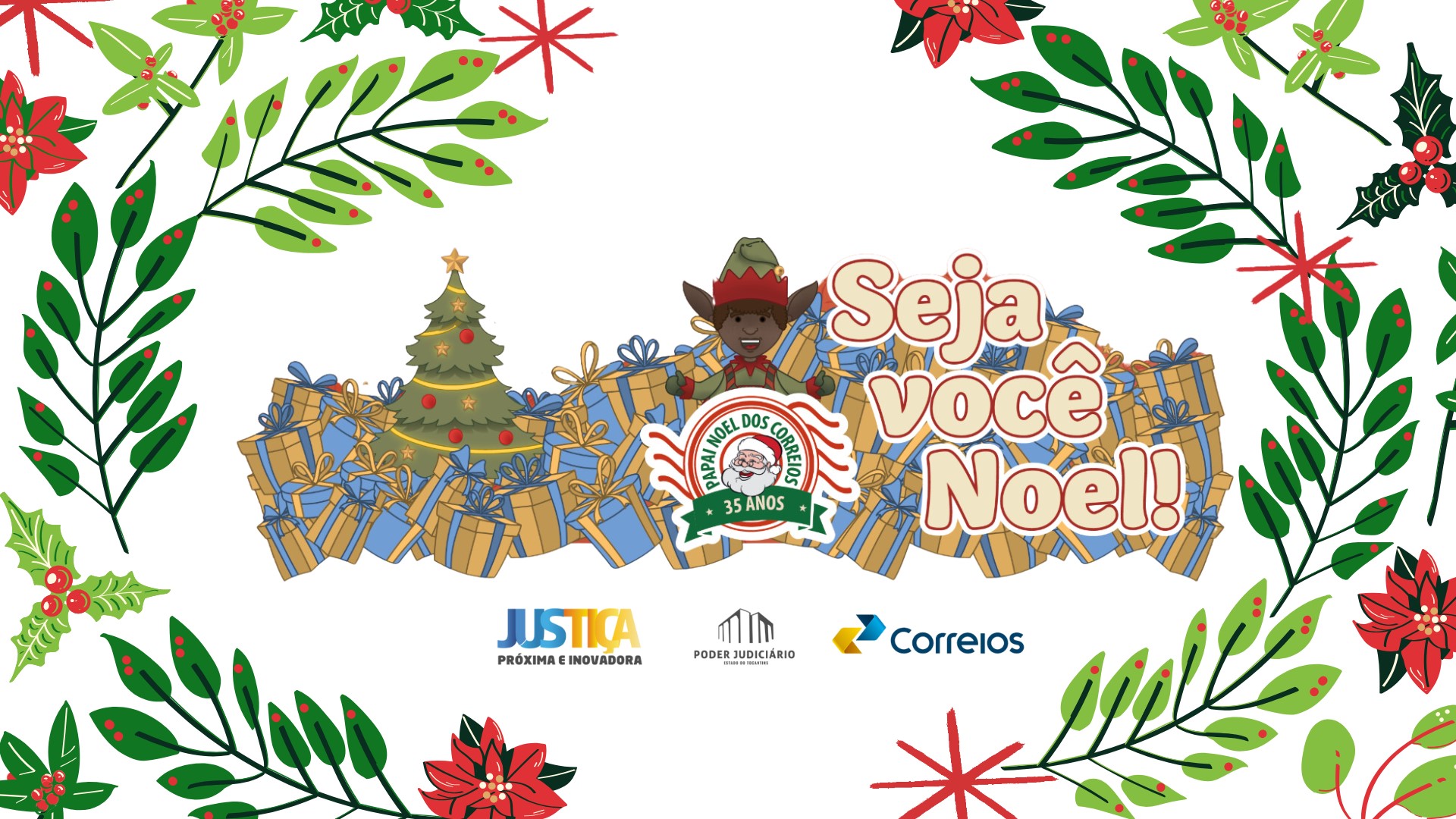 arte colorida horizontal mostra simbolos natalinos arvore de natal, papai noel, duende, presentes e folhas/galhos e logos da ação papai noel dos correios, justiça mais proxima, poder judiciario e correios