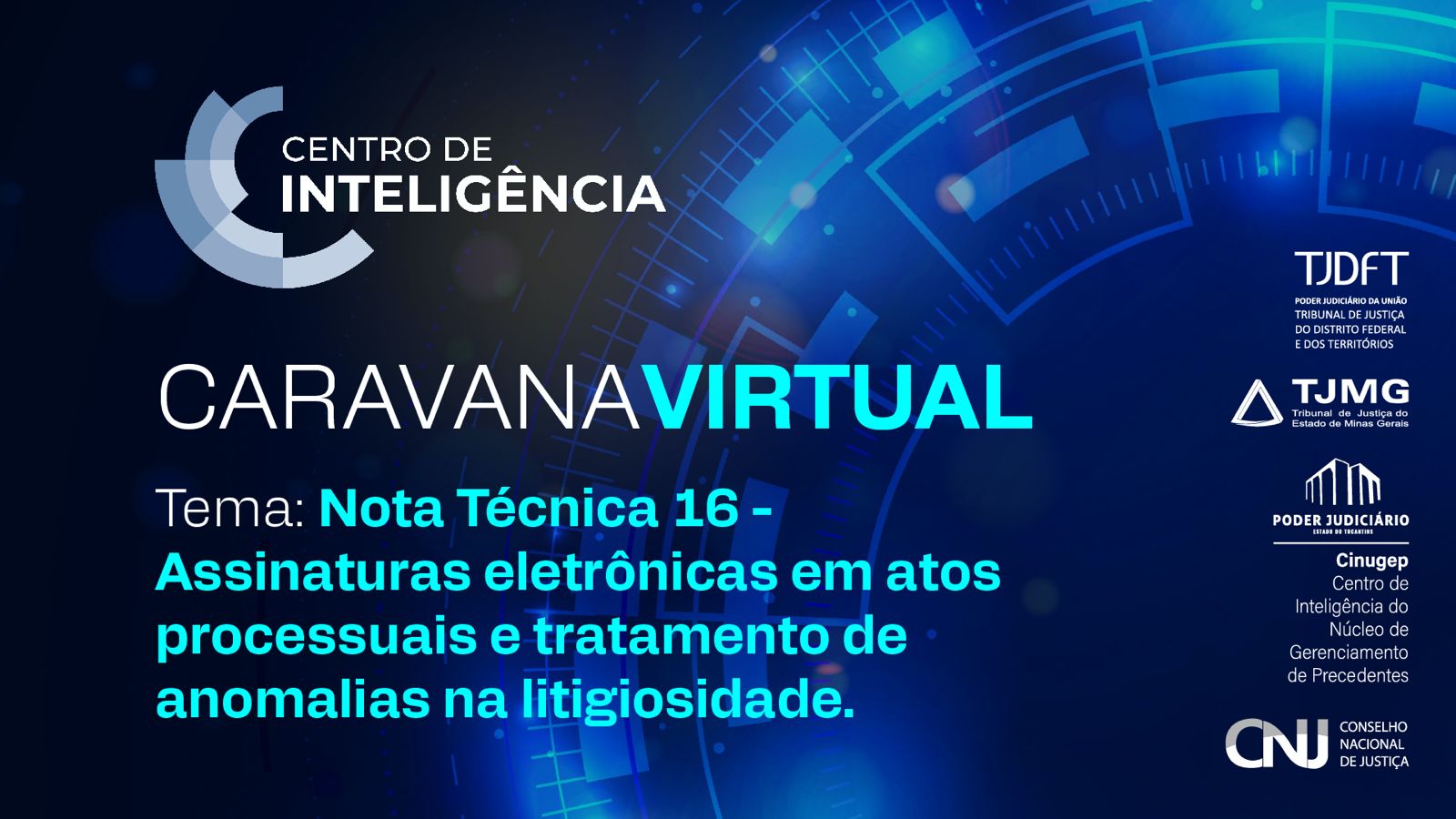 Banner na cor azul e cinza que traz informações sobre a Caravana Virtual promovida pelo Centro de Inteligência