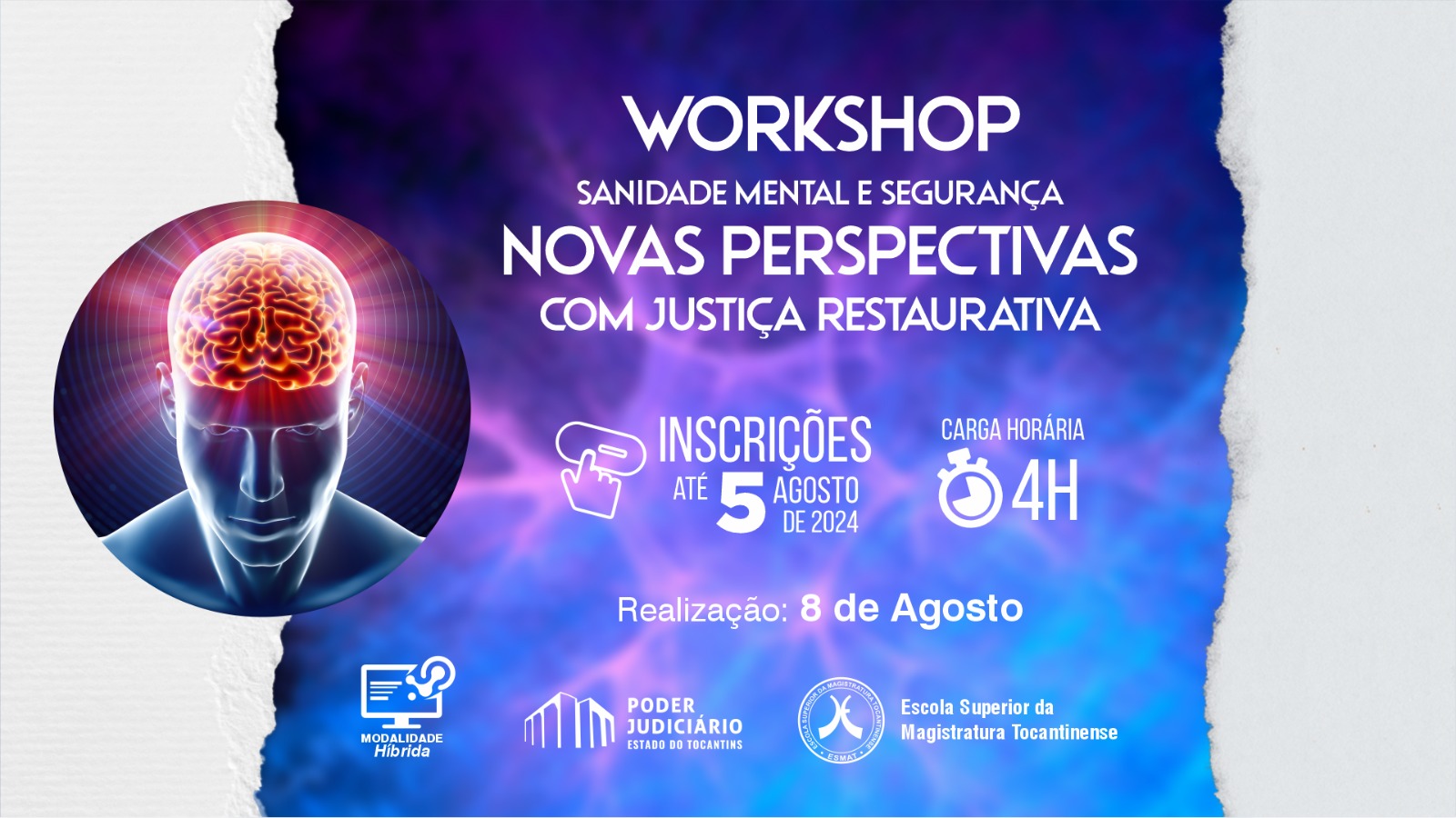 Imagem colorida (azul, azul claro, roxo e branco) com uma imagem de uma cabeça e um cérebro brilhando e, ao lado, os dizeres "Workshop “Sanidade Mental e Segurança: Novas Perspectivas com Justiça Restaurativa”