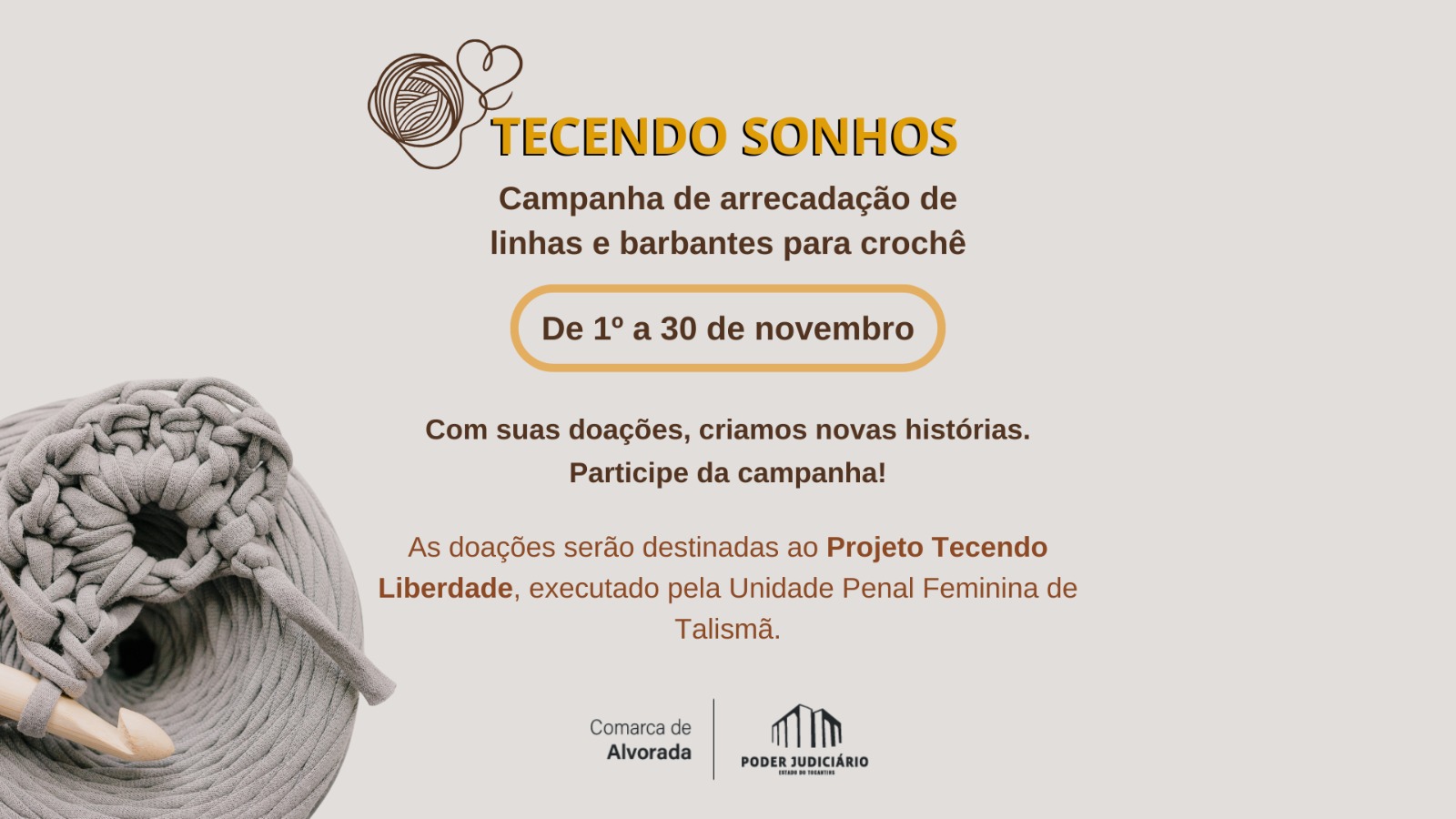 Arte com fundo bege dizendo sobre a campanha Tecendo Sonhos