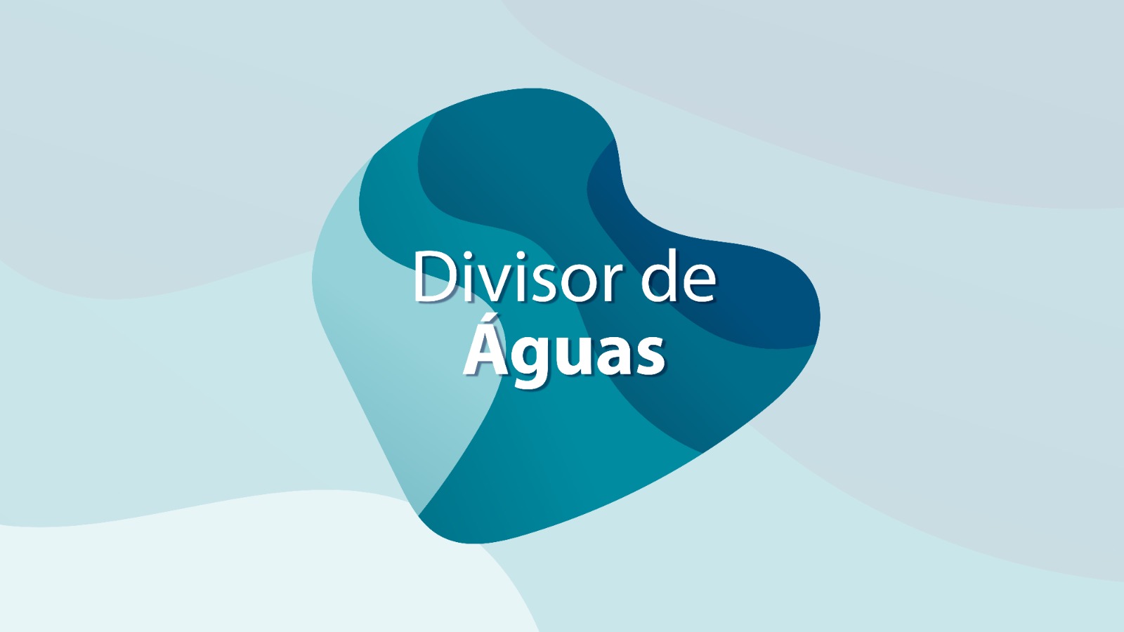 Arte gráfica com o selo da série "Divisor de Águas"; imagem tem tons de azul e verde e ao centro uma epécie de gota com quatro tons de verde e azul e o nome da série.