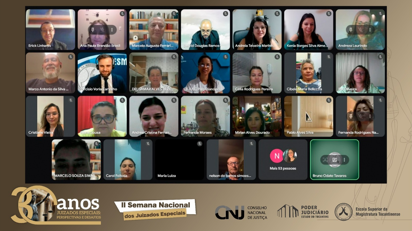 Print da tela de uma reunião virtual realizada pelo Tribunal de Justiça do Tocantins, reunindo magistrados, servidores e convidados durante a palestra "Efetividade da Execução nos Juizados Especiais". Na imagem, cerca de 30 participantes aparecem em janelas de vídeo, alguns sorrindo, em diferentes ambientes. O evento integra a programação da II Semana Nacional dos Juizados Especiais, marcando os 30 anos dos Juizados Especiais. Na parte inferior da imagem, há a identidade visual do evento e os logotipos do CNJ, Poder Judiciário do Estado do Tocantins e Escola Superior da Magistratura Tocantinense.