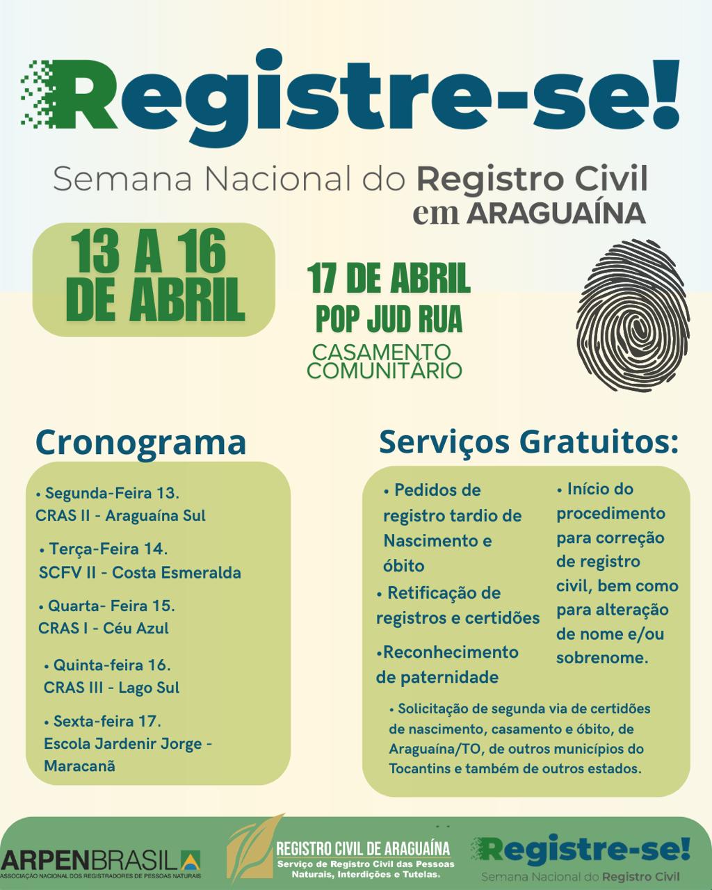 Arte informativa com o título “Registre-se! Semana Nacional do Registro Civil em Araguaína”