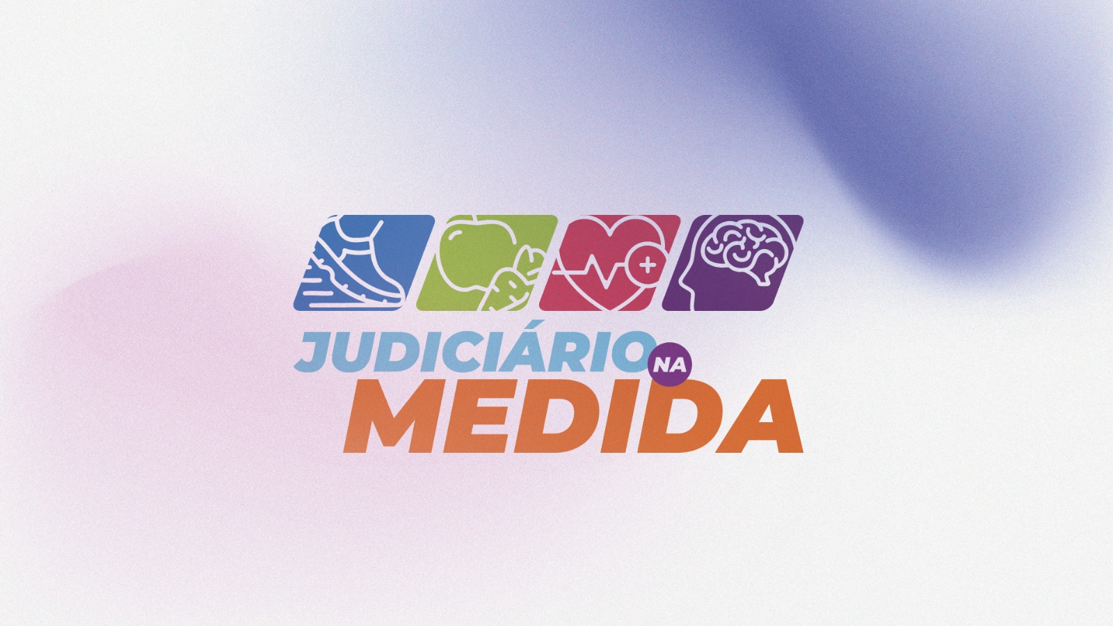 Arte com a identidade visual do programa Judiciário na Medida, composta por ícones que representam atividade física, alimentação saudável, saúde cardiovascular e saúde mental, sobre fundo claro com efeito desfocado em tons suaves. Ao centro, destaca-se o nome do programa.