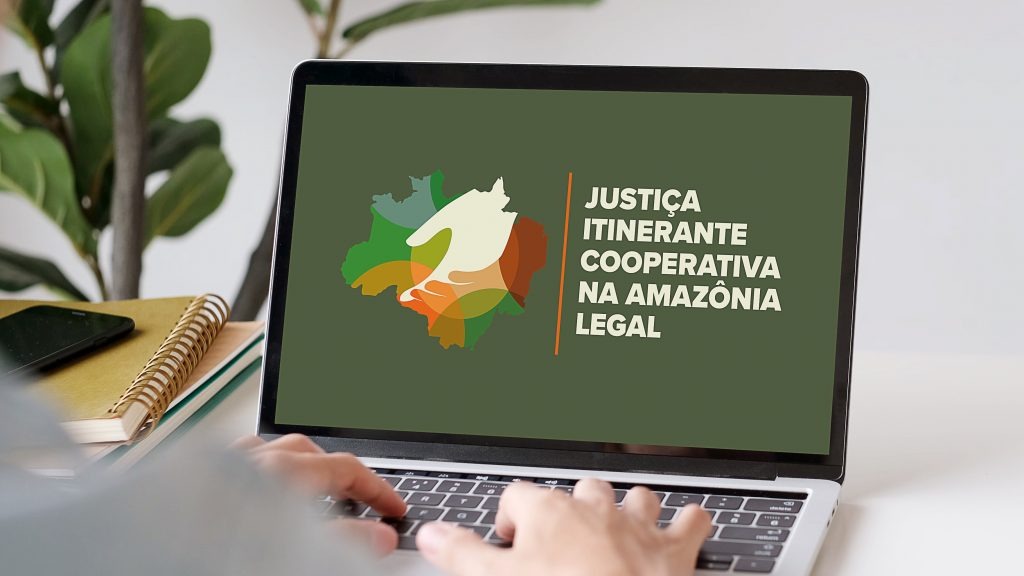 Arte para divulgar o programa “Justiça Itinerante Cooperativa na Amazônia Legal” 