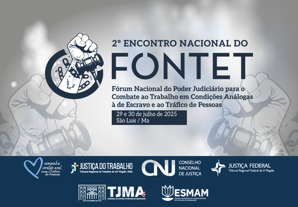 A imagem tem um fundo cinza, com punhos cerrados na direita e esquerda e dois martelos da justiça quebrando corretes, a frente dessas imagens tem a mesma imagem, com um circulo em volta, letras na cor azul escura, abaixo tem uma faixa também azul escura com nomes de orgãos apoadores do evento.